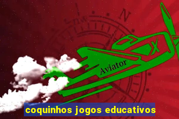 coquinhos jogos educativos